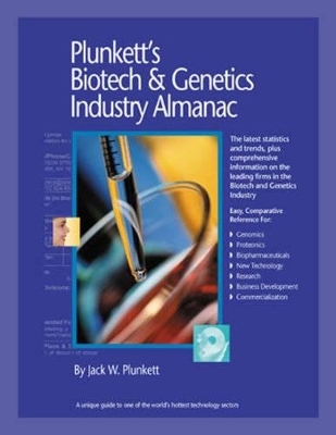 Plunkett's Biotech and Genetics Industry Almanac