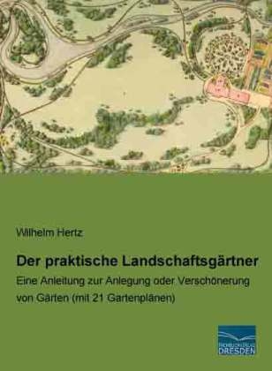 Der praktische Landschaftsgärtner