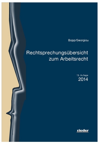 Rechtsprechungsübersicht zum Arbeitsrecht