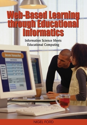 Web-based Learning Through Educational Informatics