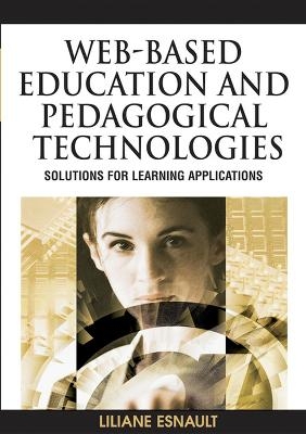 Web-based Learning and Teaching Technologies - Liliane Esnault, E. M. Lyon