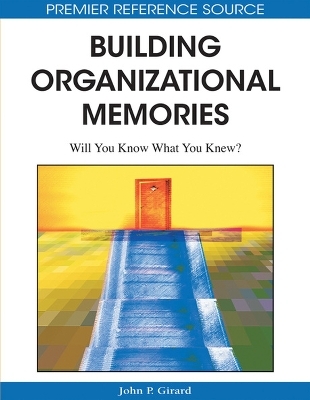 Building Organizational Memories - 