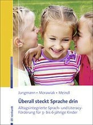 &Uuml;berall steckt Sprache drin - Tanja Jungmann, Ulrike Morawiak, Marlene Meindl
