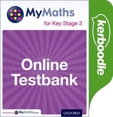 Mymaths: for Key Stage 3: Online Testbank