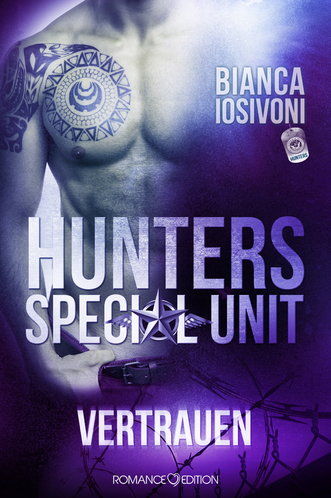 HUNTERS - Special Unit: Vertrauen - Bianca Iosivoni