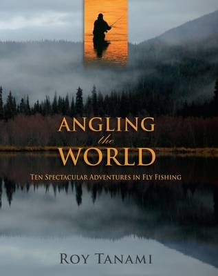 Angling the World