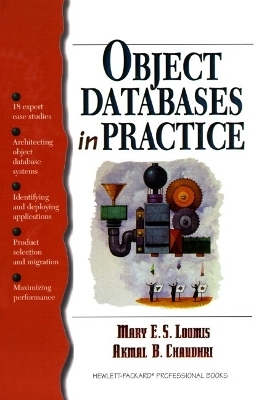 Object Databases in Practice - Akmal B. Chaudhri, Mary Loomis,  Hewlett-Packard Professional Books