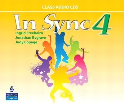 In Sync 4 Class AudioCDs - Ingrid Freebairn, Jonathan Bygrave, Judy Copage