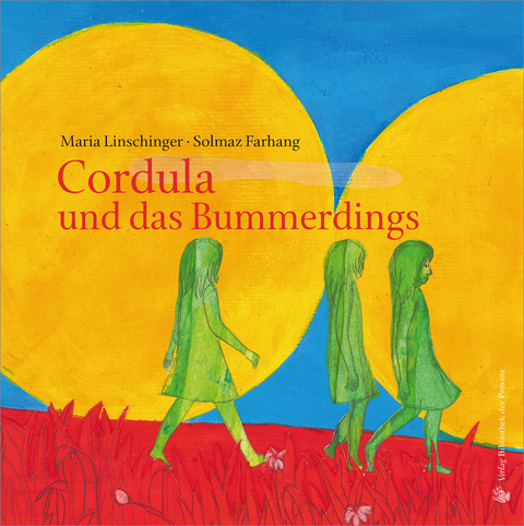 Cordula und das Bummerdings - Maria Linschinger