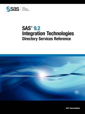 SAS 9.2 Integration Technologies