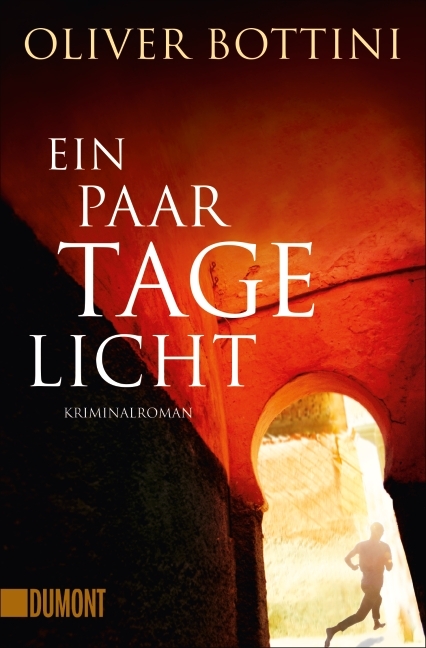 Ein paar Tage Licht - Oliver Bottini