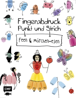 Fingerabdruck, Punkt und Strich – Feen und Märchenwesen