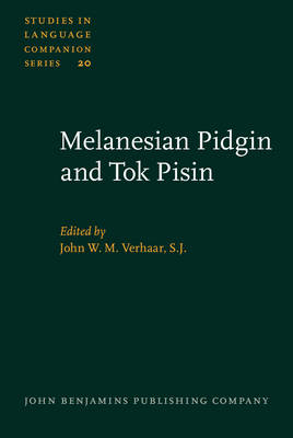 Melanesian Pidgin and Tok Pisin - 