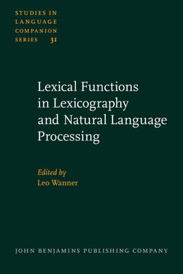Lexical Functions in Lexicography and Natural Language Processing - 