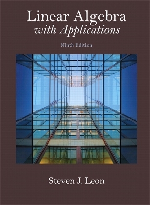 Linear Algebra with Applications - Steven Leon