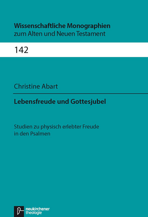 Lebensfreude und Gottesjubel - Christine Abart