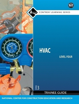 HVAC Level 4 Trainee Guide, Paperback -  NCCER