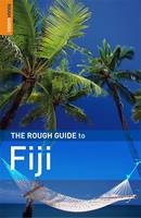 The Rough Guide to Fiji - Ian Osborn