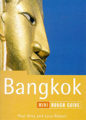 Bangkok - Paul Gray, Lucy Ridout