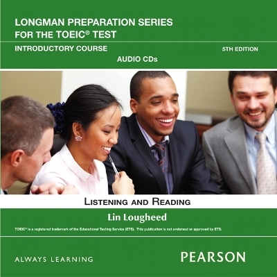 Longman Preparation Series for the TOEIC Test -  Lougheed