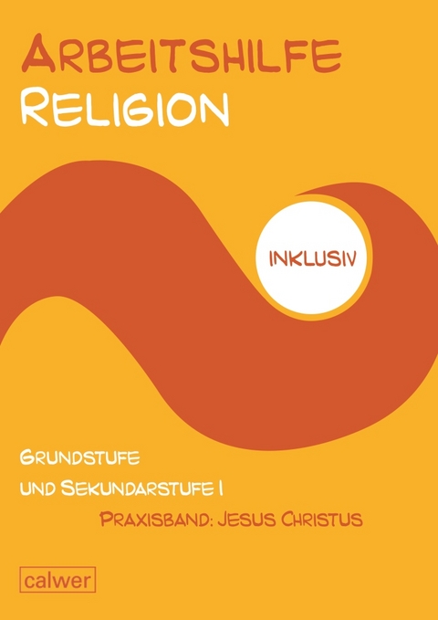 Arbeisthilfe Religion inklusiv - Anita M&uuml;ller-Friese