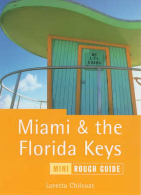 Miami and Florida Keys - Loretta Chilcoat