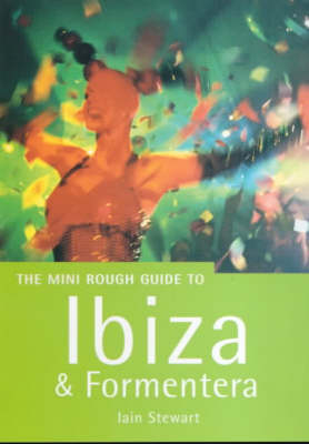 The Mini Rough Guide Ibiza & Formentera - Iain Stewart