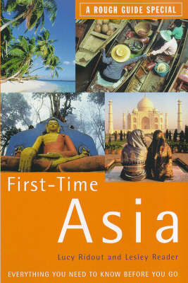 First Time Asia - Lucy Ridout, Lesley Reader