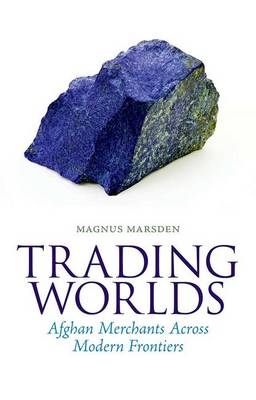 Trading Worlds - Magnus Marsden