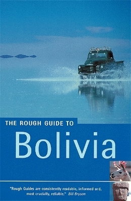 The Rough Guide to Bolivia  (Travel Guide eBook)