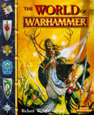 The World of Warhammer - R.W. Galland