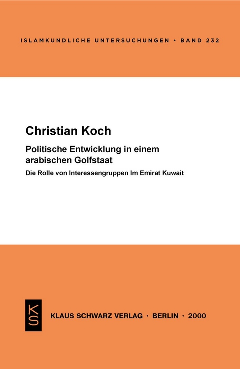 Politische Entwicklung in einem arabischen Golfstaat - Christian Koch