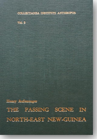 The Passing Scene in North-East New Guinea