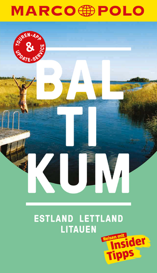 MARCO POLO Reiseführer Baltikum, Estland, Lettland, Litauen