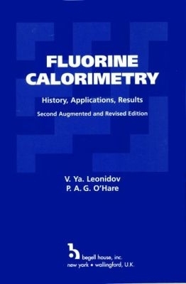 Fluorine Calorimetry - V. Ya. Leonidov, P. A. G. O'Hare