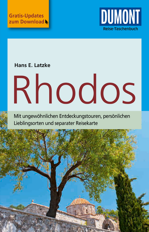 DuMont Reise-Taschenbuch Reisef&uuml;hrer Rhodos - Hans E. Latzke