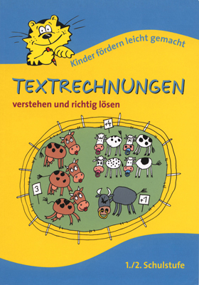 Textrechnungen 1./2. Schulstufe verstehen und richtig lösen