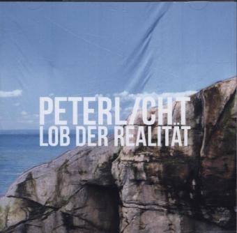 Lob der Realit&auml;t, 2 Audio-CDs -  PeterLicht
