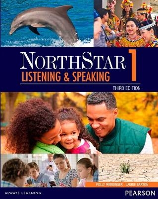 NorthStar Listening and Speaking 1 with MyEnglishLab - Polly Merdinger, Laurie Barton