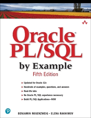 Oracle PL/SQL by Example - Benjamin Rosenzweig, Elena Rakhimov