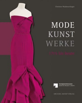 Mode – Kunst – Werke