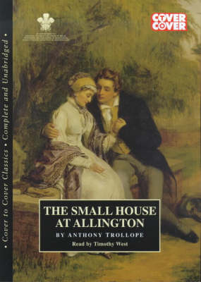 The Small House at Allington - Anthony Trollope