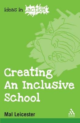 Creating an Inclusive School - Mal Leicester