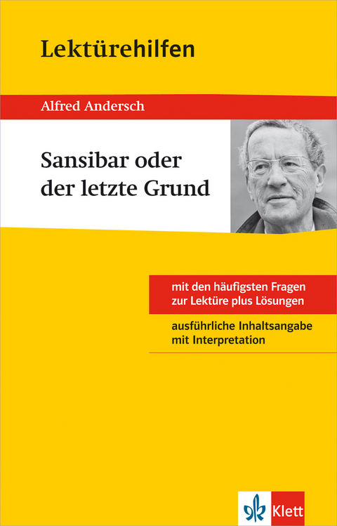Klett Lekt&uuml;rehilfen Alfred Andersch, Sansibar oder der letzte Grund - Thomas Gr&auml;ff