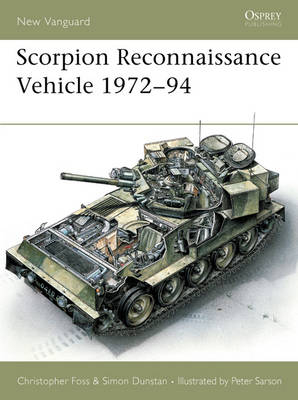 Scorpion Reconnaissance Vehicle 1972&ndash;94 - Christopher Foss