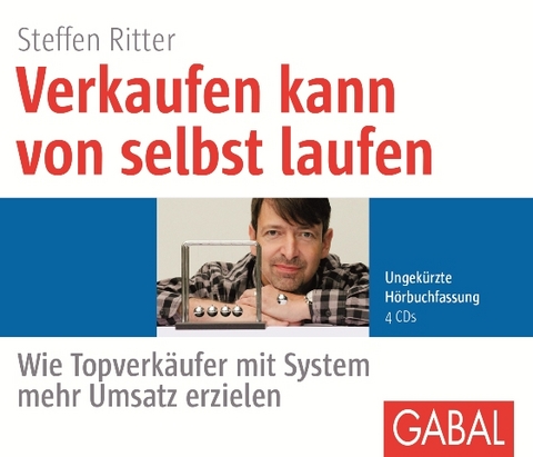 Verkaufen kann von selbst laufen - Steffen Ritter