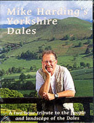 Mike Harding's Yorkshire Dales - Mike Harding