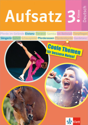 Klett Aufsatz 3. Klasse Deutsch