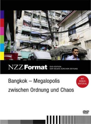 Bangkok - Megalopolis zwischen Ordnung und Chaos, DVD