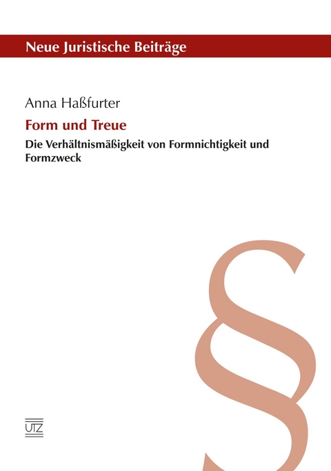 Form und Treue -  Anna Ha&szlig;furter